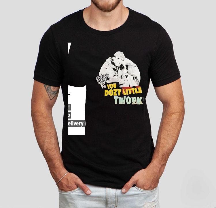 You Dozy Little Twonk Only Fools And Horses Shirt You Dozy Little Twonk Only Fools And Horses Shirt