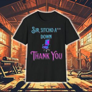 2025 Sir Sitcho A Down Regal Edition Thank You Shirt