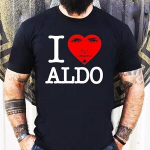 Aldo 2 Swag I Love Aldo Shirt 1 Aldo Swag I Love Aldo Tshirt
