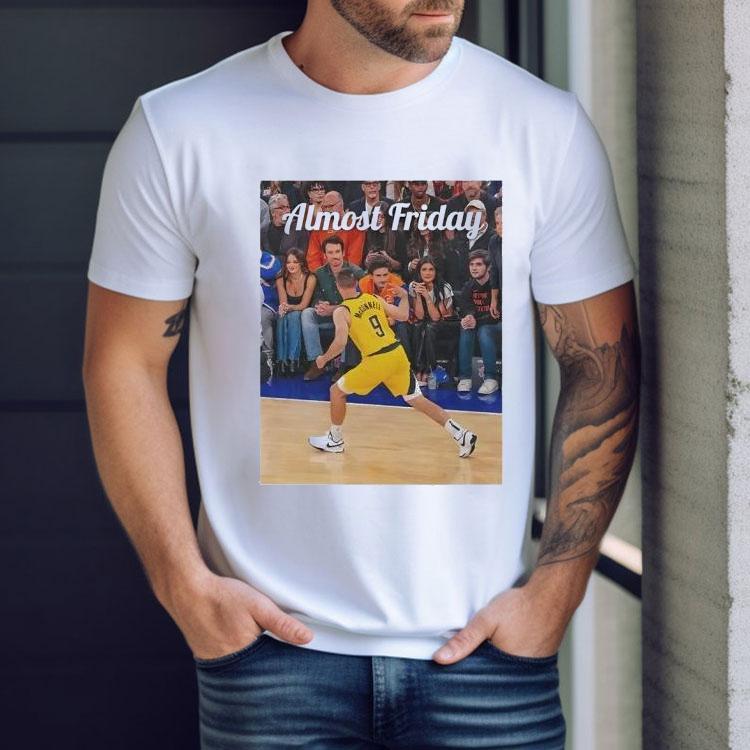 Almost Friday Tj Mcconnell Msg Indiana Pacers Shirt Almost Friday Tj Mcconnell Msg Indiana Pacers Shirt
