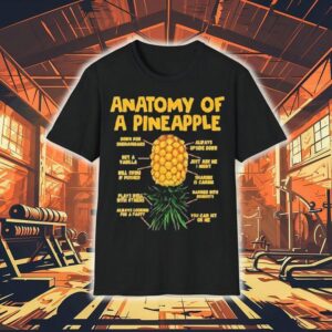 Anatomy Of A Pineapple Swinger Upside Down Pineapple Shirt