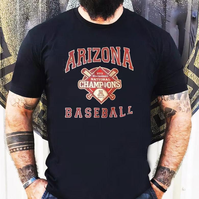 Arizona Wilcats Ncaa Baseball National Champions 2012 Shirt Arizona Wilcats Ncaa Baseball National Champions 2012 Shirt