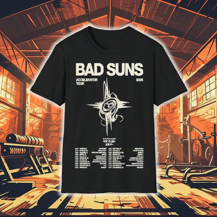 Bad Suns Accelerator Tour 2025 Dates Shirt Bad Suns Accelerator Tour 2025 Dates Shirt
