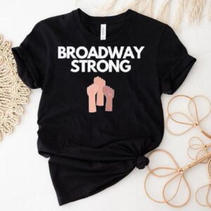 Broadway Strong Fist Shirt