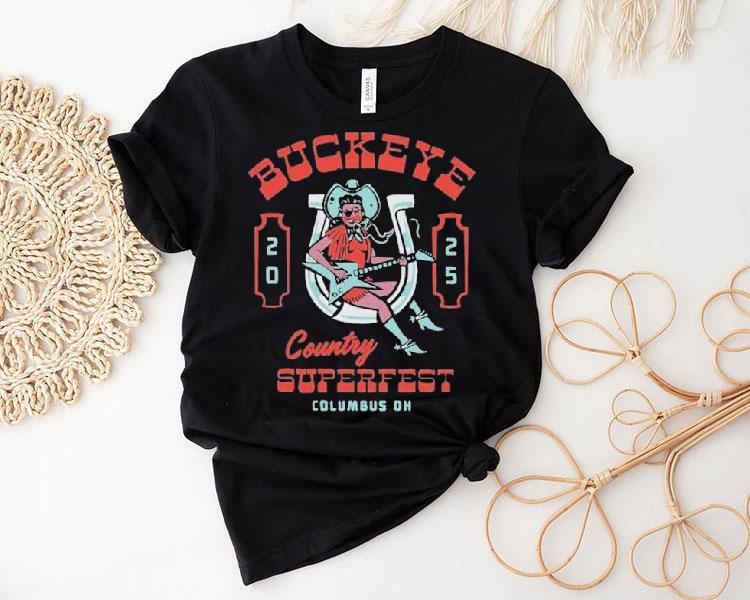 Buckeye Country Superfest June 21 2025 Columbus, Oh Shirt Buckeye Country Superfest June 21 2025 Columbus, Oh Shirt