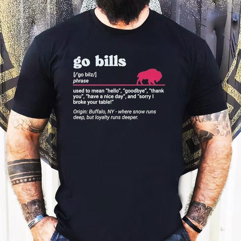 Buffalo Bills Go Bills Definition Shirt Buffalo Bills Go Bills Definition Shirt