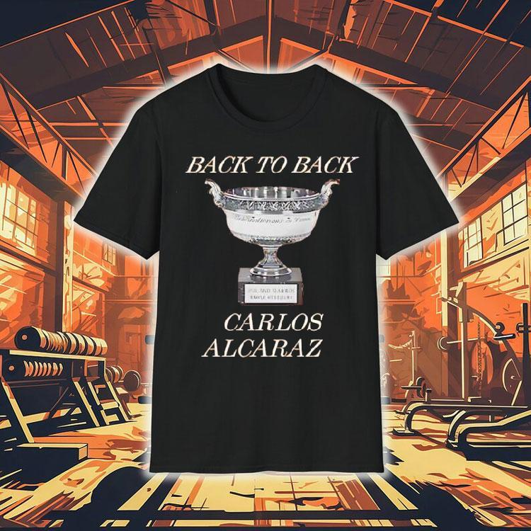 Carlos Alcaraz Back To Back Champions 2025 Shirt Carlos Alcaraz Back To Back Champions 2025 Shirt