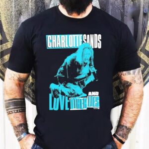 Charlotte Sands 2022 Tour Love And Other Lies Photo Shirt