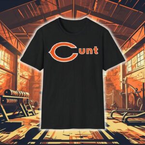 Chicago Bears Cunt Shirt