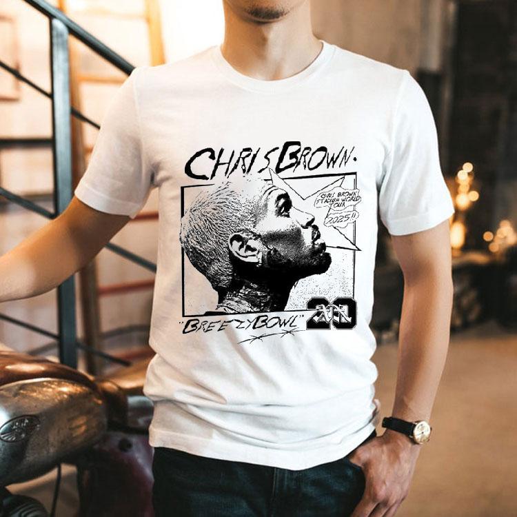 Chris Brown 20 Xx Breezy Bowl Scribble Stadium World Tour 2025 Shirt Chris Brown 20 Xx Breezy Bowl Scribble Stadium World Tour 2025 Shirt