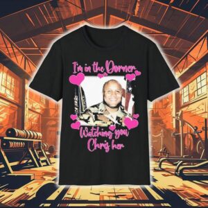 Christopher Dorner I’m In The Dorner Watching You Chris Her Shirt