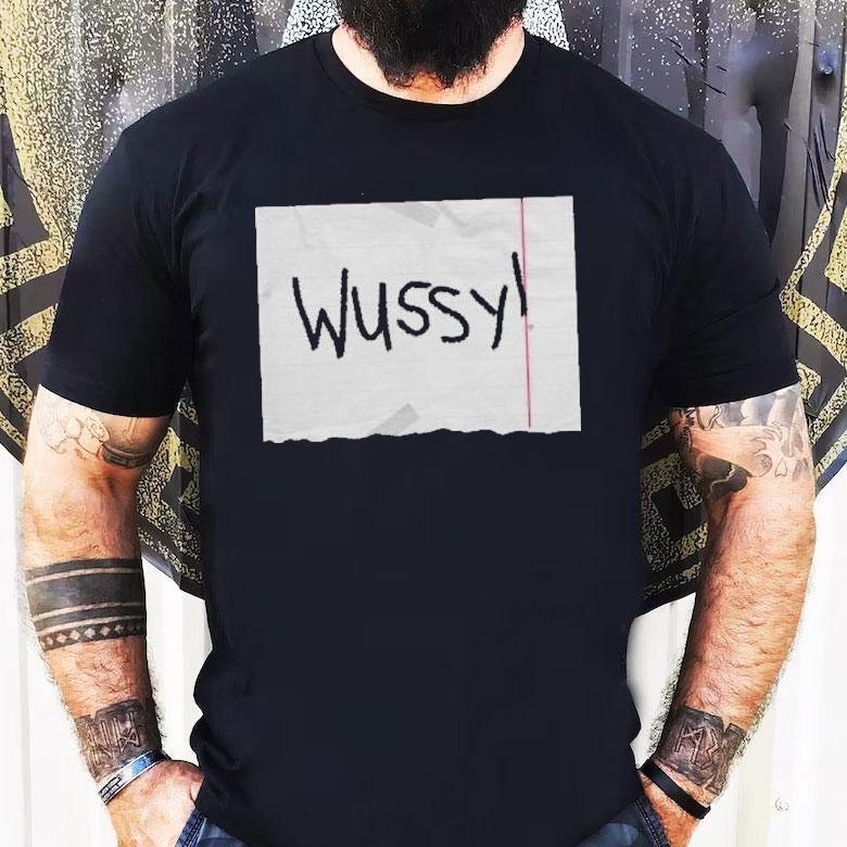 Christopher Titus Wussy Shirt Christopher Titus Wussy Shirt