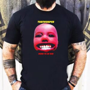 Chumbawamba Tubthumper Born To Be Bad Shirt