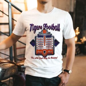Clemson Tigers Football The Hits Just Keep On Coming Shirt