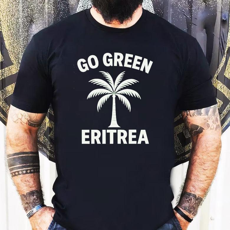 Coconut Tree Go Green Eritrea Shirt Coconut Tree Go Green Eritrea Shirt