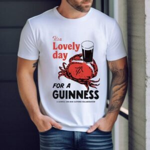 Crab It’s A Lovely Day For A Guinness Shirt