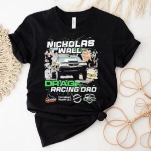 Dadrod Garage Team Nicholas Wall Problem Child Drag Racing Dad Shirt