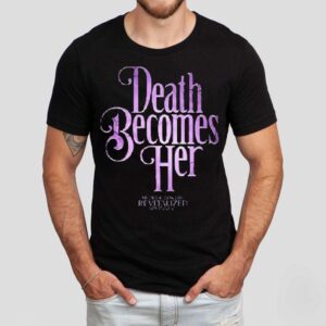Death Becomes Her Broadway Logo Shirt