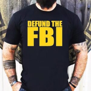 Defund The Fbi Drink Bros Shirt