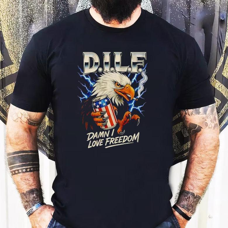 Dilf Eagle Damn I Love Freedom Shirt Dilf Eagle Damn I Love Freedom Shirt