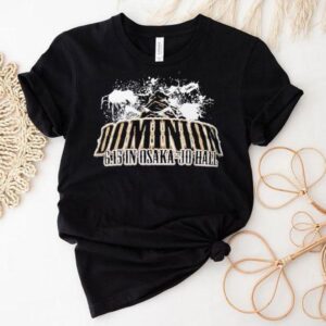Dominion 6 15 Osaka Jo Hall Shirt