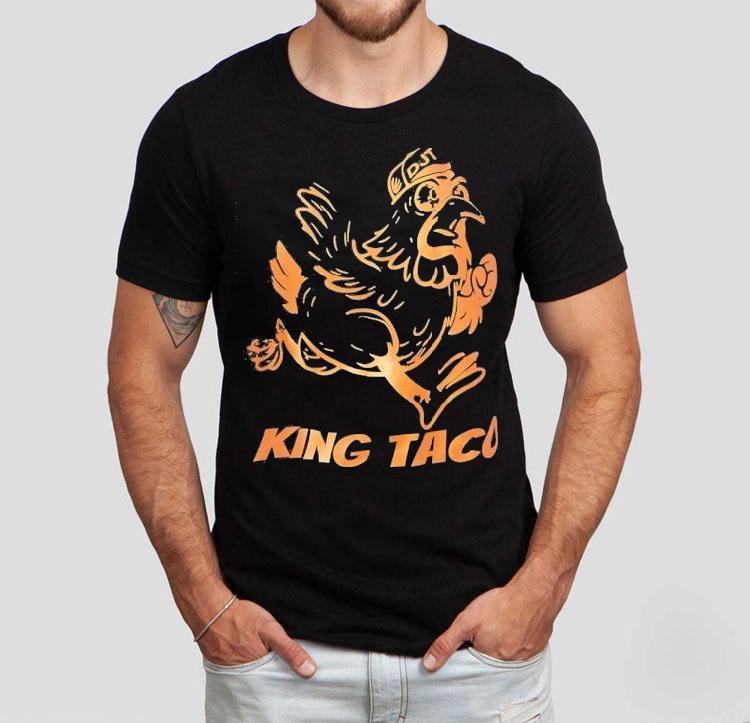 Donald John Trump Chicken King Taco Shirt Donald John Trump Chicken King Taco Shirt