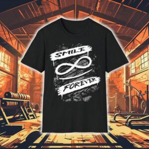 Dream Smile Forever Shirt