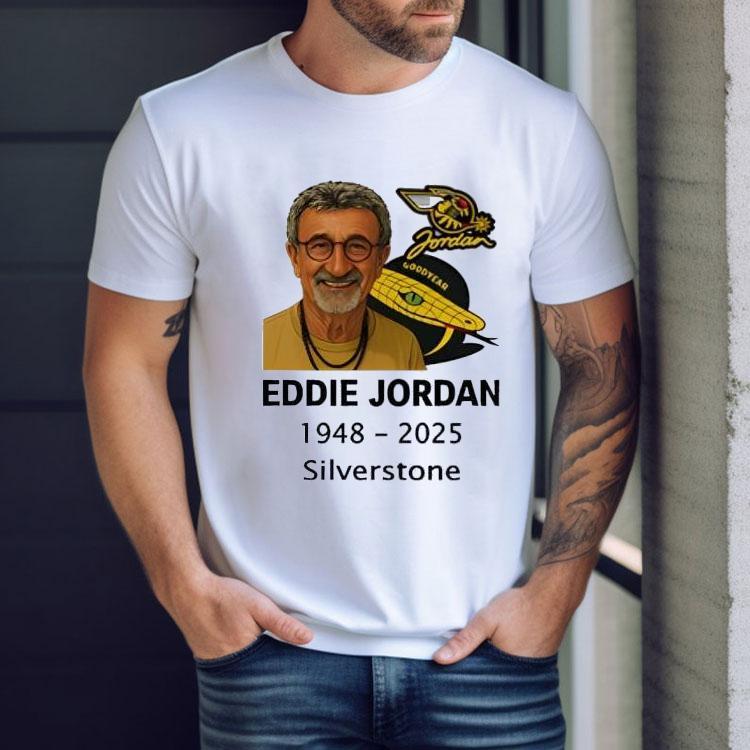 Eddie Jordan Silverstone F1 2025 Shirt Eddie Jordan Silverstone F1 2025 Shirt