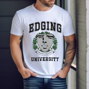 Edging University Edgimus Maximus Shirt