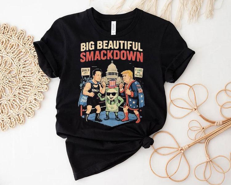 Elon Musk Vs Donald Trump Big Beautiful Smackdown Boxing Match Parody Shirt Elon Musk Vs Donald Trump Big Beautiful Smackdown Boxing Match Parody Shirt