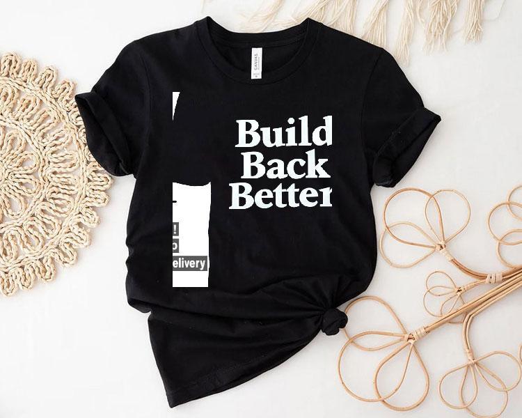 Elon Musk Wearing Build Back Better Shirt Elon Musk Wearing Build Back Better Shirt