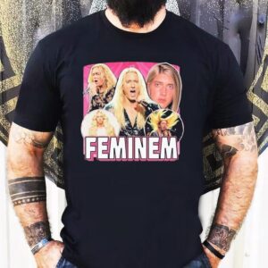 Eminem Feminem Feminine Shirt