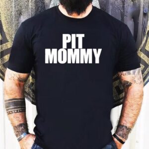 Emo Nite Pit Mommy Shirt