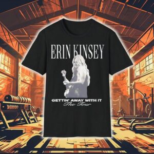 Erin Kinsey Getting Away With It Tour Shirt