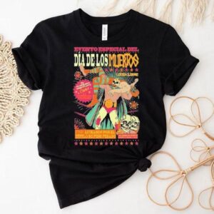 Evento Especial Del Dia De Los Mudertos Lucha Libre Wwe Shirt