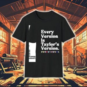 Every Version Is Taylor’s Version Shirt