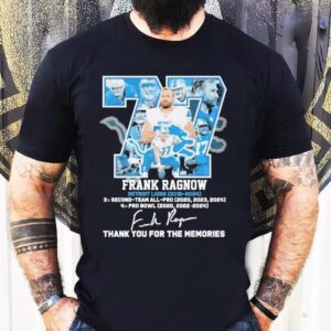 Frank Ragnow Detroit Lions 2018 2024 Thank You For The Memories Signature Shirt