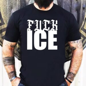 Fuck Ice 2025 Shirt