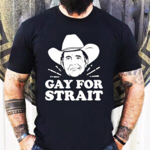 Gay For Strait Cowboy Shirt