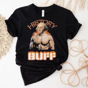 George Washington History Buff Shirt