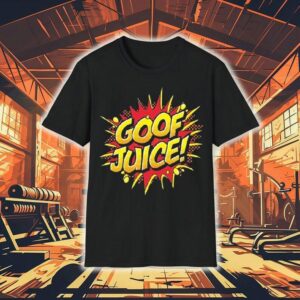 Goof Juice Shirt