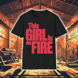 Hell’s Kitchen This Girl Is On Fire Shirt