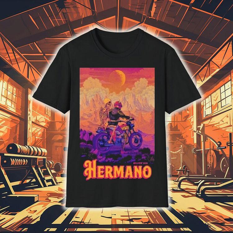 Hermano Hellfest 2025 Clisson France Jun 19 Shirt Hermano Hellfest 2025 Clisson France Jun 19 Shirt