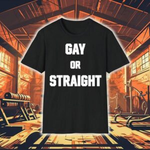 Hevenshe Wearing Gay Or Straight Shirt