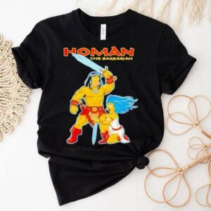Homan The Barbarian Shirt