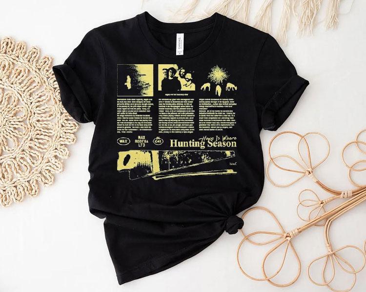 Home Is Where Hunting Season Shirt Home Is Where Hunting Season Shirt