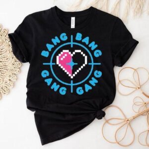 Jazzyguns Bang Bang Gang Gang Heart Shirt