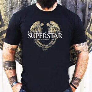 Jesus Christ Superstar Tour Th Anniversary Tour Tshirt
