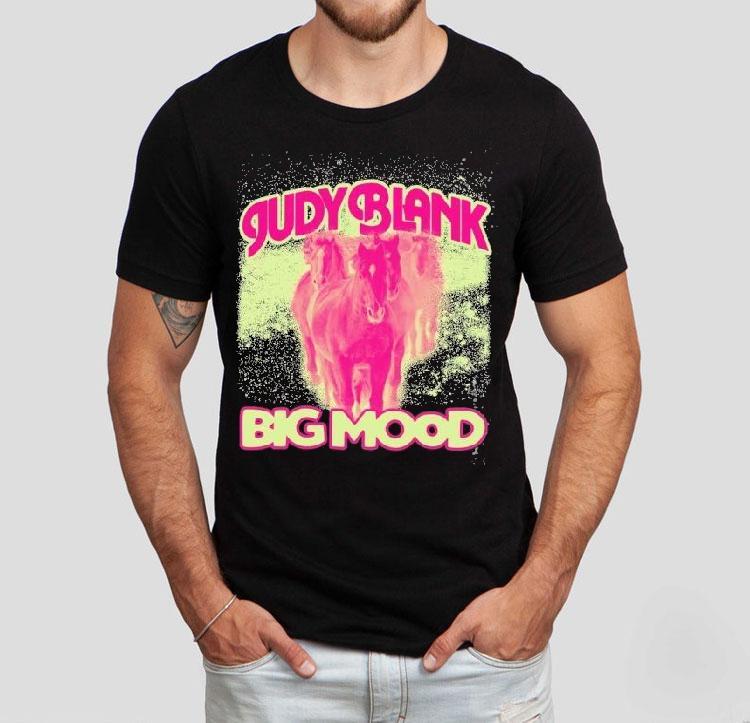 Judy Blank Big Mood Pony Horse Shirt Judy Blank Big Mood Pony Horse Shirt