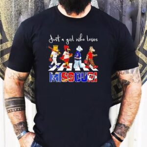 Just A Girl Who Loves Missouri Royals St Louis Cardinals Blues Chiefs Mascots Walking Across Shirt